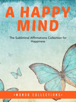 cover image of A Happy Mind
